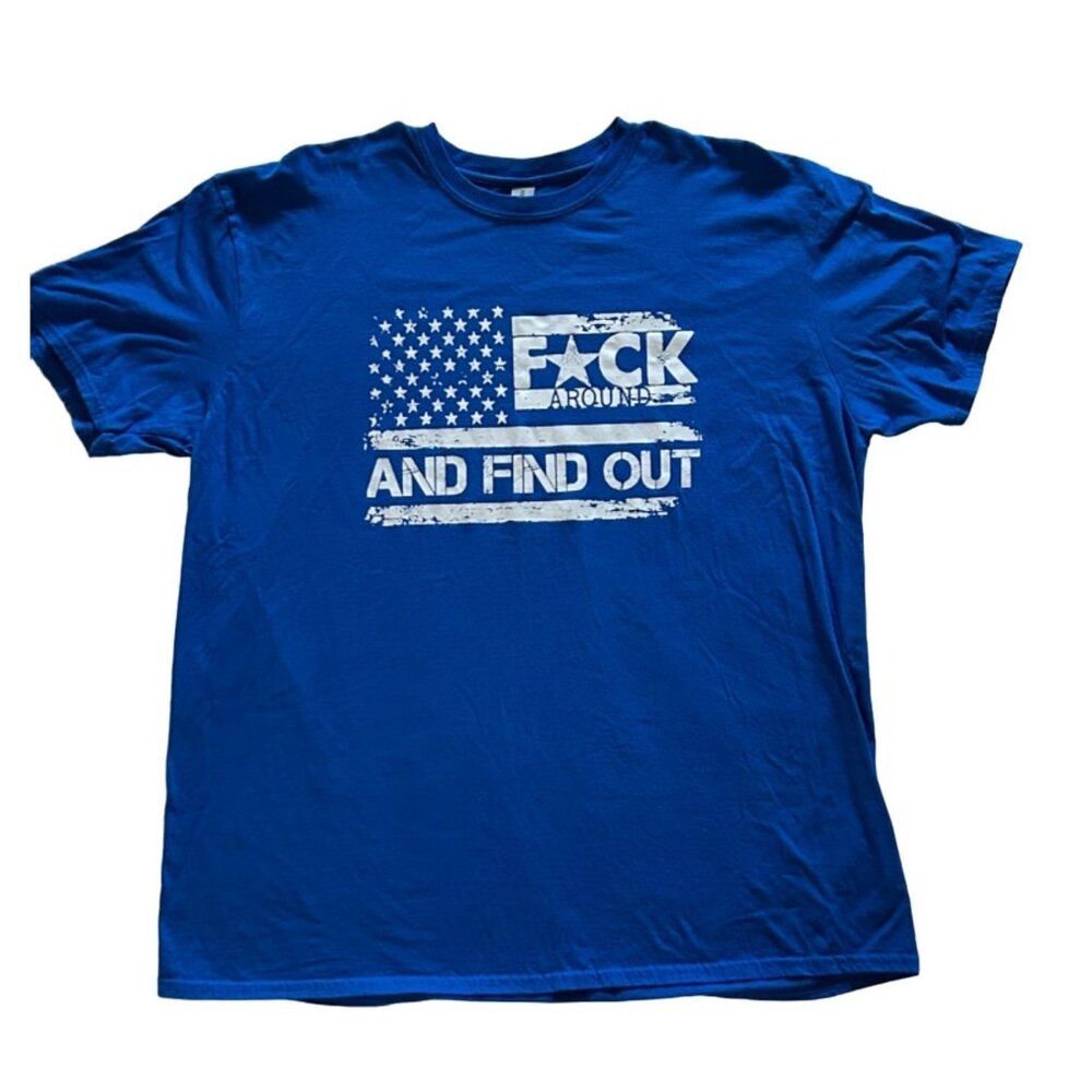 F Around And Find Out Unisex T-Shirt Gildan Softstyle 2XL